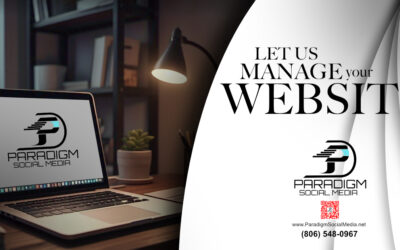 Why Paradigm Social Media is Lubbock’s Premier Website Developer
